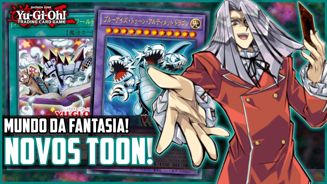 OS NOVOS TOON DO YU-GI-OH!