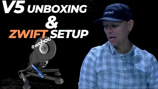 #WahooKICKR #KICKR #WahooFitness Wahoo  KICKR v5 unboxing & ZWIFT SETUP