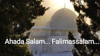 Haza Salam | Ahada Salam | Arabic Lyrics | English | Vocal Resimi