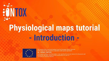 Introduction to physiological maps ONTOX tutorials