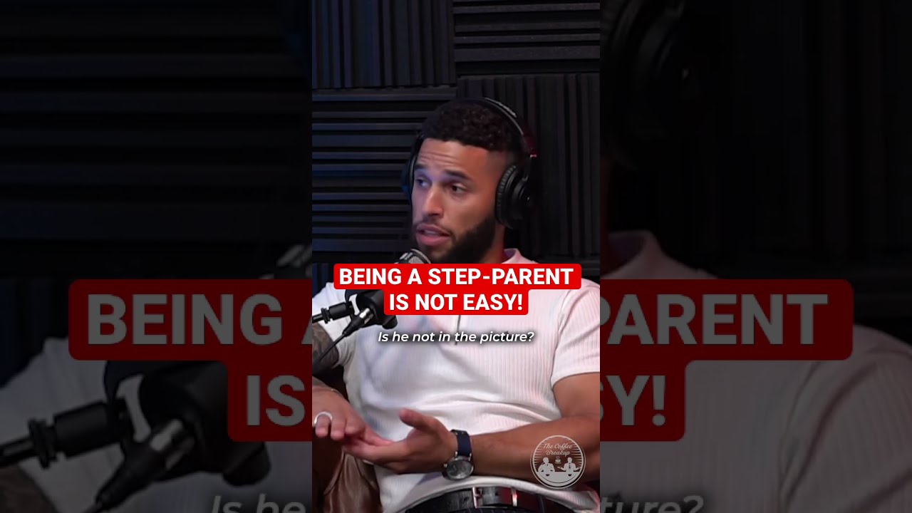 Being A Step Parent Is Not For Everyone Must Watch 