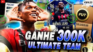 FÁCIL: COMO GANHAR até 300K no FIFA 23 ULTIMATE TEAM | FIFA TRADE CHANNEL