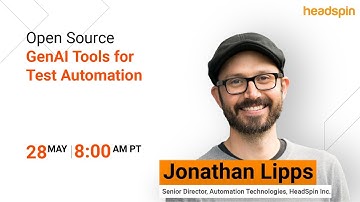 Open source GenAI tools for Test Automation | On-Demand Webinar