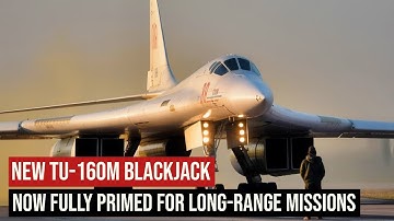 Russia’s ‘New’ Tu-160M Blackjack Bomber Has A Mach 2 Message for the U.S. Air Force