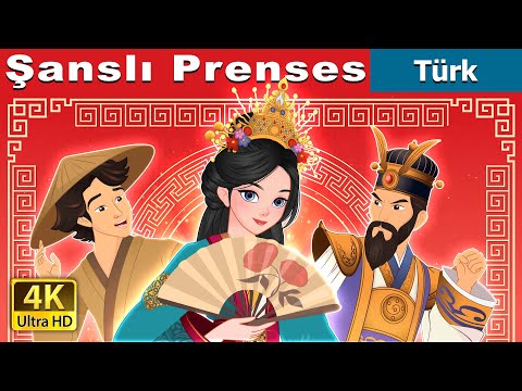 Şanslı Prenses | The Lucky Princess in Turkish | @TürkiyeFairyTales