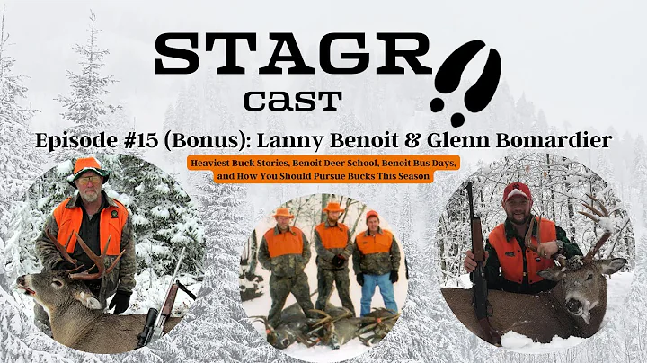 STAGR Cast: Episode #15 Bonus! Lanny Benoit & Glen...