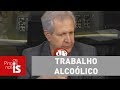 Augusto Nunes: Dilma acaba de inventar o trabalho alcoólico