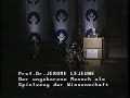 Ref:pDhqMICiKzI Congrs de la famille vienne, extrait de l'intervention de jrme lejeune