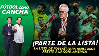 🔴#envivo | Selección Peruana: Fossati  y sus convocados para los amistosos ¿faltó alguien más?