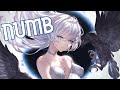 ❧nightcore - numb (1 hour)