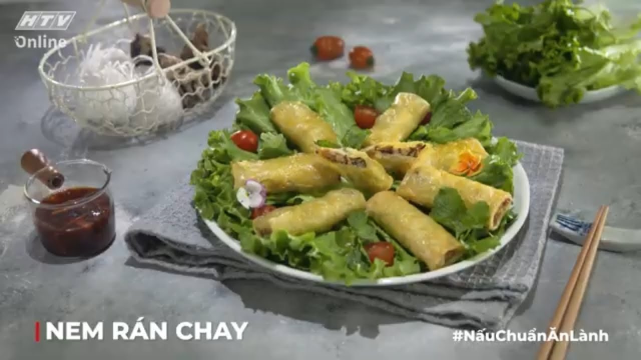 Tết Nguyên Tiêu bùng vị mới với NEM RÁN CHAY | MÓN NGON MỖI NGÀY | VIVU ...