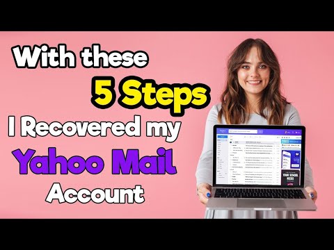 Recover Hacked Yahoo Email Account in 5 Simple Steps | 2021 |  100% Working