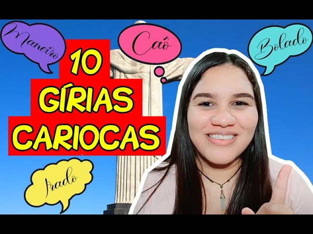 Gírias cariocas. Rio de Janeiro slang. #sotaquecarioca #cariocarj #car