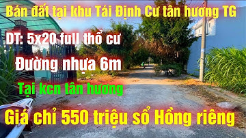 Đất Nền Giá Ngợp Tại Khu Tái Định Cư Tân Hương, Châu Thành, Tiền Giang. Ngay KCN Tân Hương