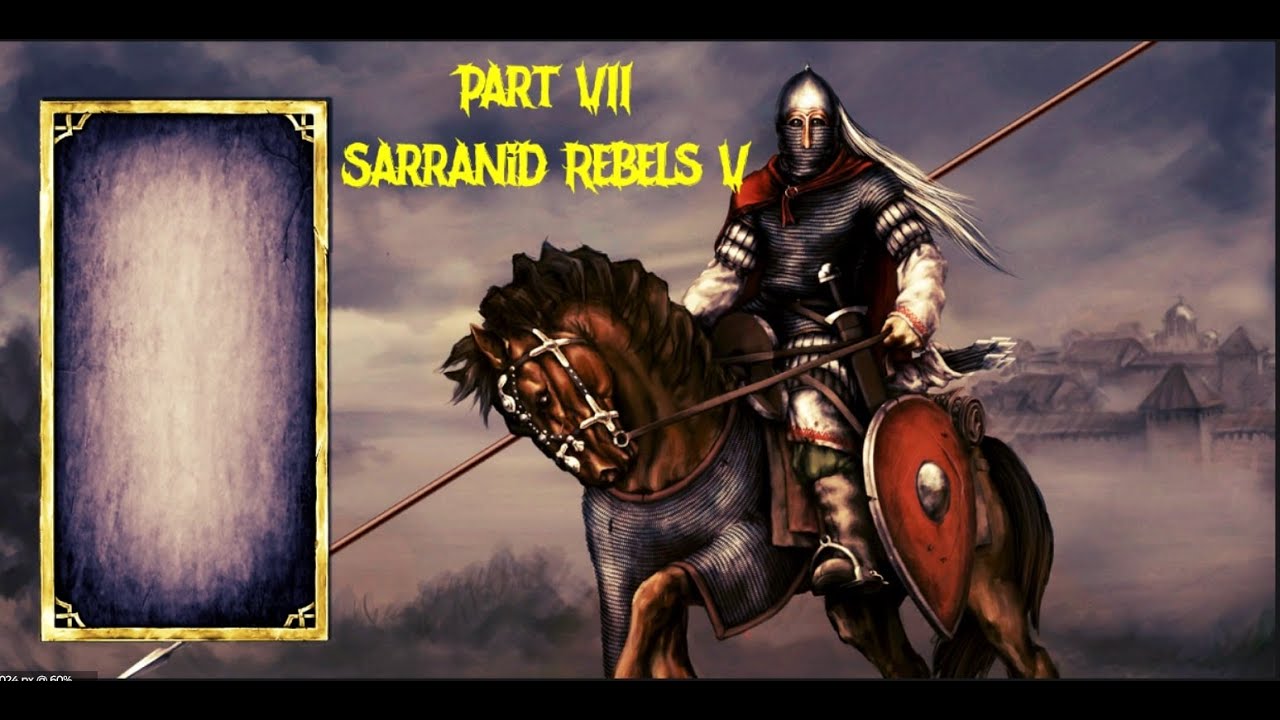 Mount & Blade Warband Litdum - Part VII - Sarranid Rebels V - YouTube