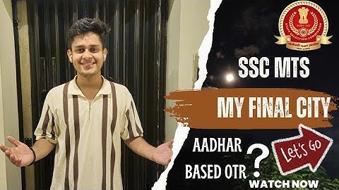 MY FINAL CITY ALLOTMENT | SSC MTS 2024 | SSC with ABHINAV | SSC MTS 2025 | SSC CGL 2025