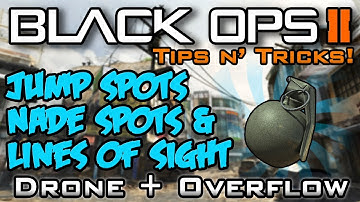 Jump/Nade Spots & Lines of Sight: Drone + Overflow | Black Ops 2 Tips n