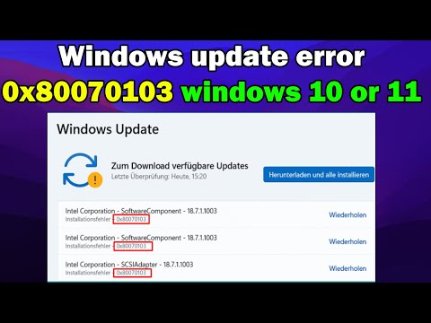 How to fix Windows update error 0x80070103 windows 10 or 11