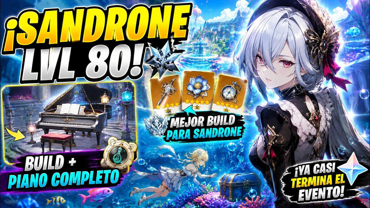 ¡Sandrone al Nivel 80! 🔥Piano Completo y Últimos Avances del Evento de Verano GIViVo 20260714