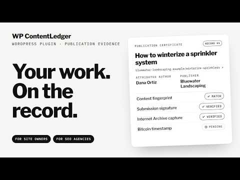 WP ContentLedger: Publication Evidence for Every WordPress Post