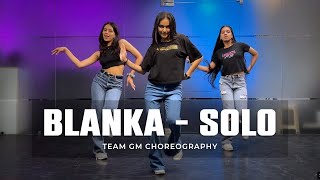 BLANKA - SOLO | Dance Cover | Team GM Choreography | @GMDanceCentre Resimi