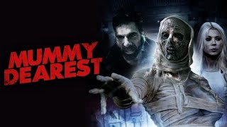 Mummy Dearest | Official Trailer | Horror Brains