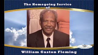 The Homegoing Service of William Gaston Fleming