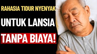 Kesehatan Lansia: Tips Sebelum Tidur yang Membantu Orang Tua Tidur Nyenyak Sepanjang Malam