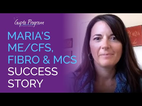 Maria's CFS Recovery Story - Gupta Program