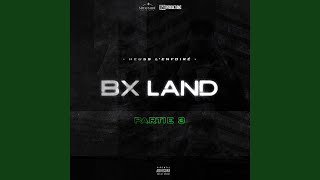 BX Land, Pt. 3