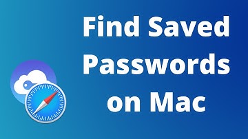 How To Access Saved Passwords In Keychain on Mac