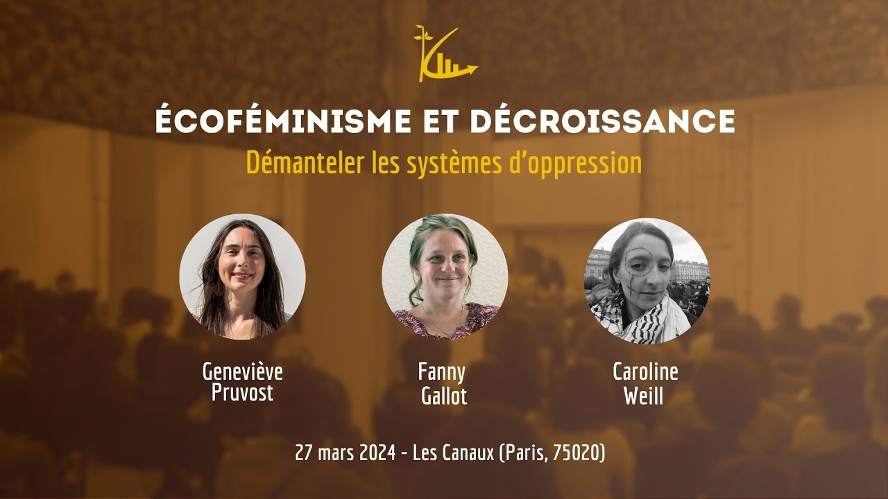 Table-ronde Écoféminisme et Décroissance, avec Geneviève Pruvost, Fanny Gallot et Caroline Weill
