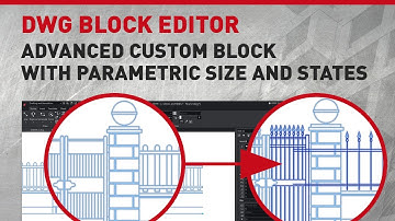 DWG Block Editor | Advanced Custom Block with Parametric Size and States