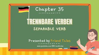 Learn German in English - Level 1 - Separable Verbs in German - Lesson 35