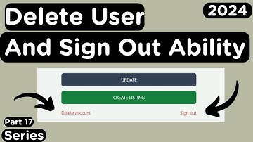 How to Implement Delete User and Sign Out Functionality in a MERN Stack App