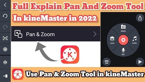 Pan & Zoom Tool Use in kineMaster ( How to use Pan and Zoom Tool in kineMaster) Technical Made