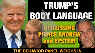 Trump on Prince Andrew and Jeffrey Epstein: Body Language Analysis