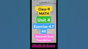 Class-9 Math Unit-4 exercise 4.7 all question NBF, national book foundation  #shorts #class9 #maths