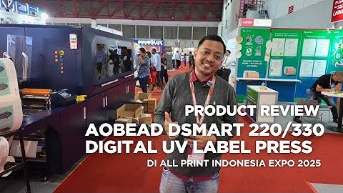 ALL PRINT 2025 | BCK | Review AOBEAD DSMART 220/330 Digital UV Label Press Machine