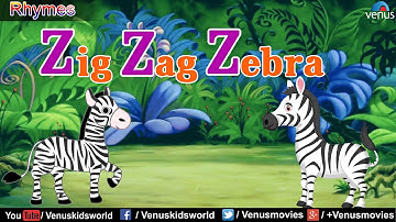 Zig Zag Zebra ~ Popular Rhyme