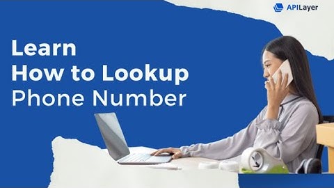 How to Lookup Phone Number | Free Phone Number Verification API | numverify