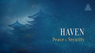HAVEN | 174Hz + 741Hz Stress Relief & Deep Relaxation