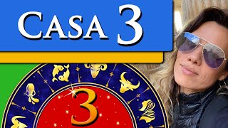 CASA 3 ASTROLOGIA - CASA 3 MAPA ASTRAL