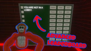 HOW TO ADD AN ADVANCED LEADERBOARD TO YOUR GORILLA TAG FAN GAME!