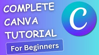 How to Get started with Canva | How to design logo, poster, banner and thumnails in Canva