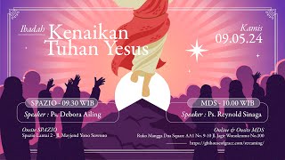 LIVE - Ascension Day | 9 Mei 2024 - Ps. Reynold Sinaga