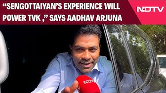 Thumbnail for Sengottaiyan Joins TVK | "Sengottaiyan's Experience Will Power TVK To Victory," Says Aadhav Arjuna