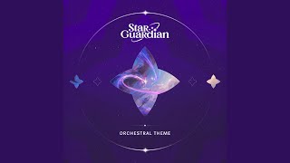Star Guardian 2022 Official Orchestral Theme