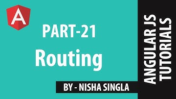 AngularJS Tutorial 21- Routing