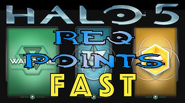 Halo 5 How To Get Req Points Fast | Req Point Tips